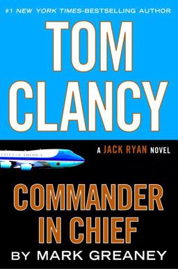 Tom Clancy Commander in Chief  9780399176760 Front Cover
