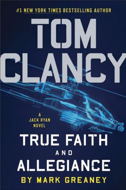 Tom Clancy True Faith and Allegiance  9780399176814 Front Cover