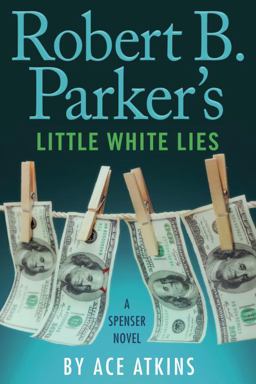 Robert B. Parker's Little White Lies  9780399177002 Front Cover
