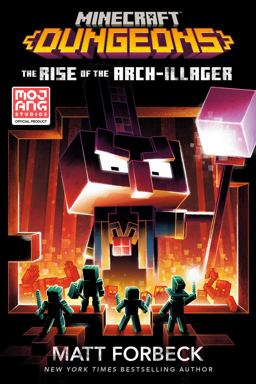 Minecraft Dungeons: the Rise of the Arch-Illager