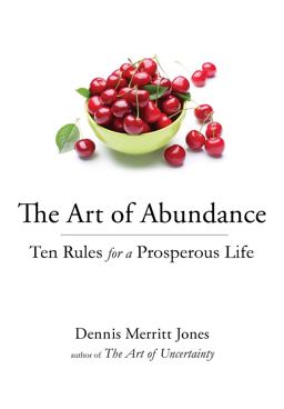 Art of Abundance Ten Rules for a Prosperous Life  9780399183935 Front Cover