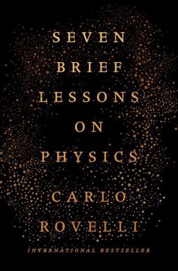 Seven Brief Lessons on Physics  9780399184413 Front Cover