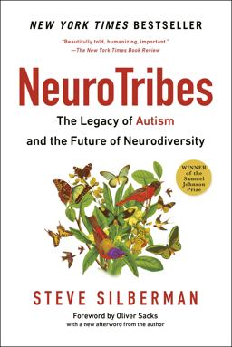 Neurotribes The Legacy of Autism and the Future of Neurodiversity  9780399185618 Front Cover