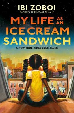 My Life As an Ice Cream Sandwich  9780399187353 Front Cover