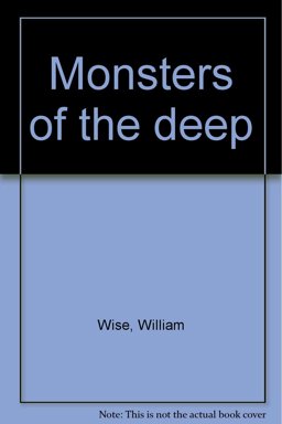 Monsters of the Deep
