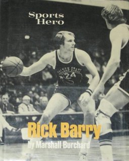 Sports Hero, Rick Barry