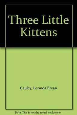 The Three Little Kittens
