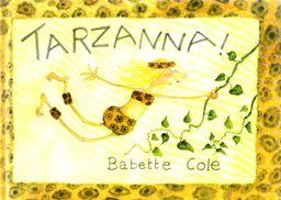 Tarzanna! 1st 9780399218378 Front Cover