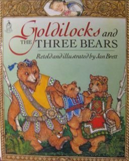 Goldilocks and the Three Bears