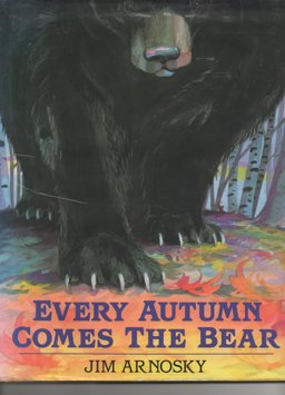 Every Autumn Comes the Bear