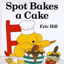 Spot Bakes a Cake
