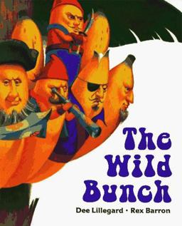 The Wild Bunch The Wild Bunch