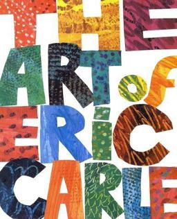 The Art of Eric Carle