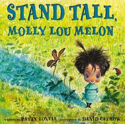 Stand Tall, Molly Lou Melon  9780399234163 Front Cover