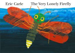 Very Lonely Firefly Board Book  9780399234279 Front Cover