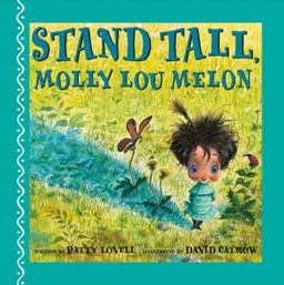 Stand Tall, Molly Lou Melon