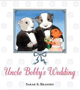 Uncle Bobby's Wedding  9780399247125 Front Cover