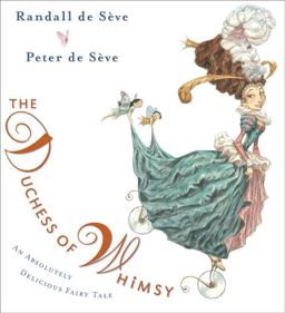 Duchess of Whimsy  9780399250958 Front Cover