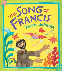 Song of Francis  9780399252105 Front Cover