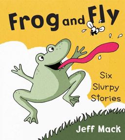Frog and Fly  9780399256172 Front Cover