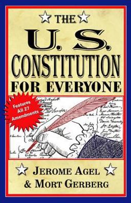 U. S. Constitution for Everyone Features All 27 Amendments  9780399513053 Front Cover