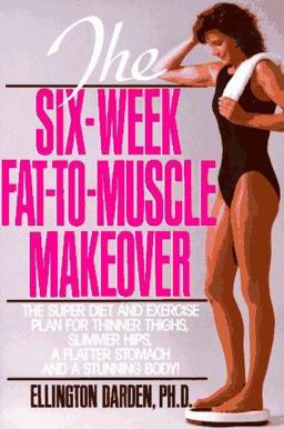 Six-Week Fat-to-Muscle Makeover  9780399515620 Front Cover