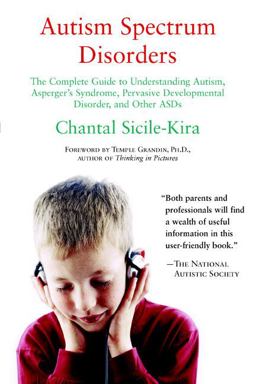 Autism Spectrum Disorders The Complete Guide  9780399530470 Front Cover