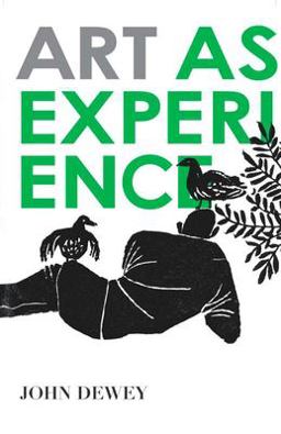 Art As Experience  9780399531972 Front Cover