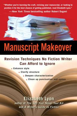 Manuscript Makeover Revision Techniques No Fiction Writer Can Afford to Ignore  9780399533952 Front Cover