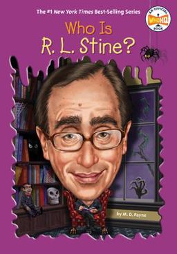 Who Is R. L. Stine?  9780399539596 Front Cover