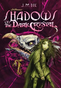 Shadows of the Dark Crystal:  9780399539794 Front Cover