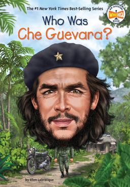 Who Was Che Guevara?  9780399544019 Front Cover