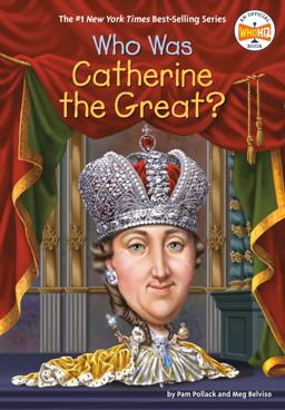 Who Was Catherine the Great?  9780399544309 Front Cover