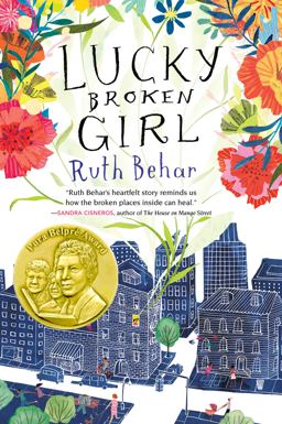 Lucky Broken Girl:  9780399546440 Front Cover