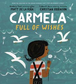 Carmela Full of Wishes  9780399549045 Front Cover
