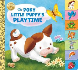 The Poky Little Puppy's Playtime The Poky Little Puppy's Playtime