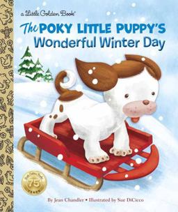 The Poky Little Puppy's Wonderful Winter Day:  9780399552922 Front Cover