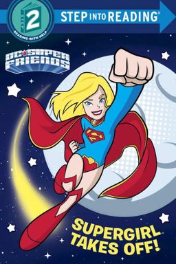 Supergirl Takes off! (DC Super Friends)
