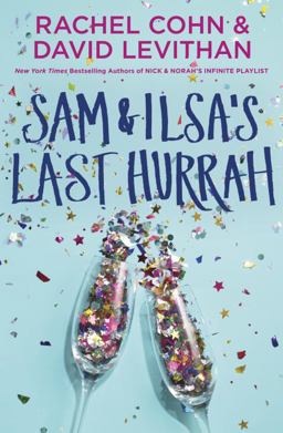 Sam and Ilsa's Last Hurrah 1st 2018 9780399553844 Front Cover