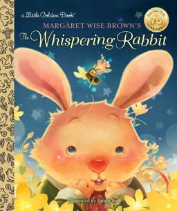 Margaret Wise Brown's the Whispering Rabbit:  9780399555183 Front Cover