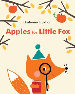 Apples for Little Fox  9780399555626 Front Cover
