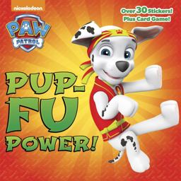Pup-Fu Power! (PAW Patrol)