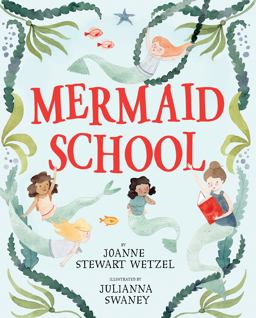 Mermaid School  9780399557163 Front Cover