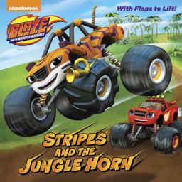 Stripes and the Jungle Horn (Blaze and the Monster Machines)