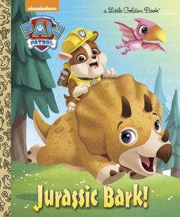 Jurassic Bark! (PAW Patrol)  9780399558801 Front Cover