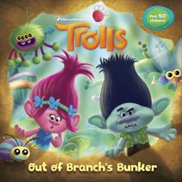 Out of Branch's Bunker (DreamWorks Trolls)  9780399558993 Front Cover