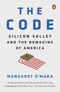 Code Silicon Valley and the Remaking of America  9780399562204 Front Cover