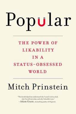 Popular The Power of Likability in a Status-Obsessed World  9780399563737 Front Cover