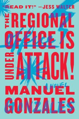 Regional Office Is under Attack! A Novel  9780399573217 Front Cover