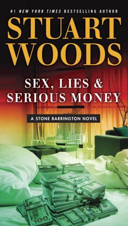 Sex, Lies and Serious Money  9780399573958 Front Cover